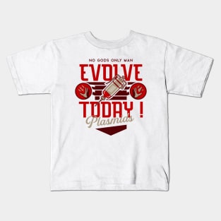 Evolve Today! Kids T-Shirt